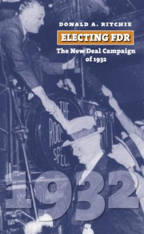 Libro Electing FDR Donald A. Ritchie