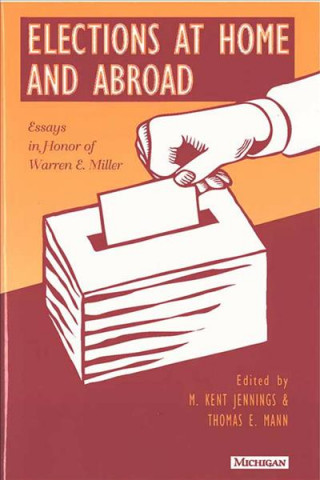 Libro Elections at Home and Abroad 