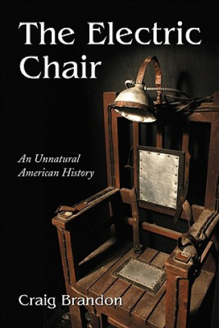 Книга Electric Chair Craig Brandon