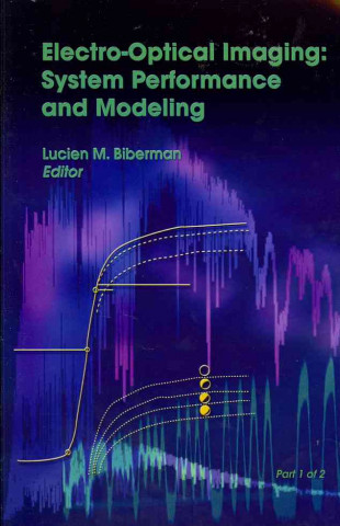 Knjiga ELECTROOPTICAL IMAGING SYSTEM PERFORMA BIBERMAN