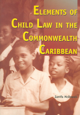 Kniha Elements of Child Law in the Commonwealth Caribbean McDowell