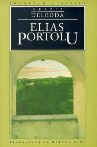 Kniha Elias Portolu Martha Deledda