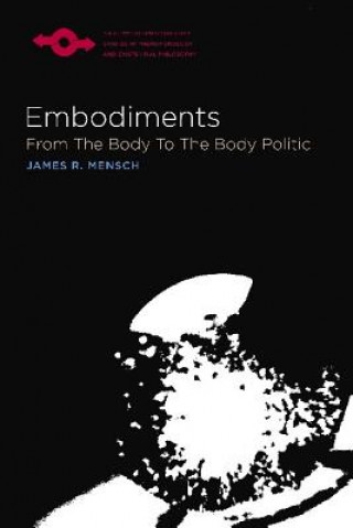 Книга Embodiments James R. Mensch
