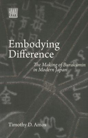 Libro Embodying Difference Timothy D. Amos