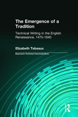 Kniha Emergence of a Tradition Elizabeth Tebeaux