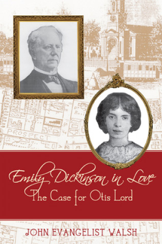 Carte Emily Dickinson In Love John Evangelist Walsh