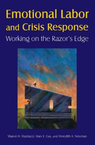 Buch Emotional Labor and Crisis Response Meredith A. Newman