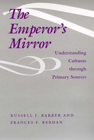 Carte Emperor's Mirror Frances F. Berdan