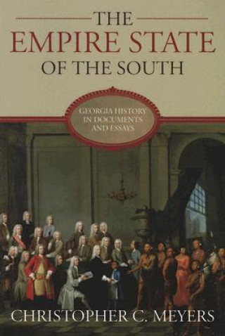 Książka Empire State of the South Christopher C. Meyers