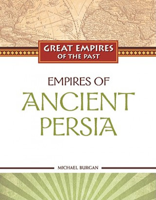Carte Empires of Ancient Persia Michael Burgan