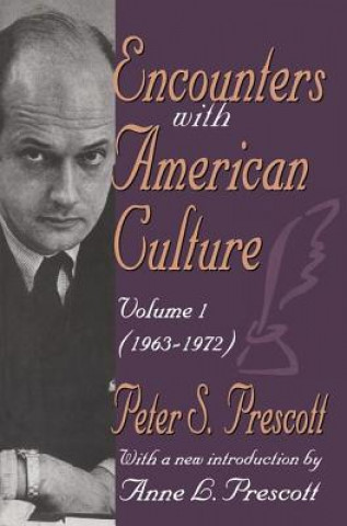 Kniha Encounters with American Culture Peter S. Prescott