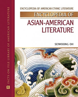 Carte Encyclopedia of Asian-American Literature Seiwoong Oh
