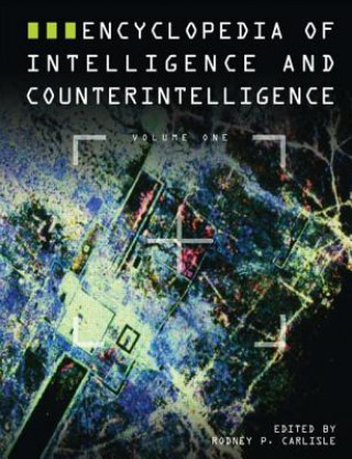 Kniha Encyclopedia of Intelligence and Counterintelligence Rodney Carlisle