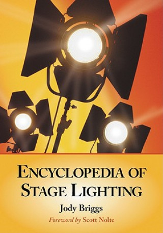 Carte Encyclopedia of Stage Lighting Jody Briggs