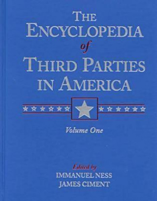 Książka Encyclopedia of Third Parties in America James Ciment