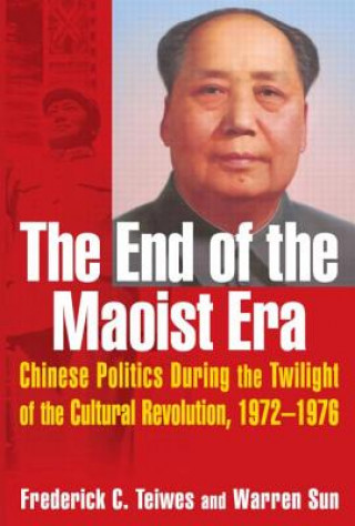 Kniha End of the Maoist Era Warren Sun