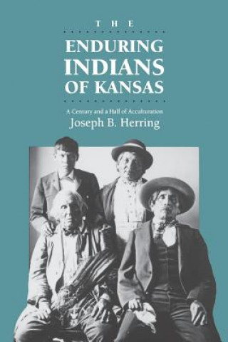 Carte Enduring Indians of Kansas Joseph B. Herring