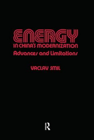 Könyv Energy in China's Modernization Vaclav Smil