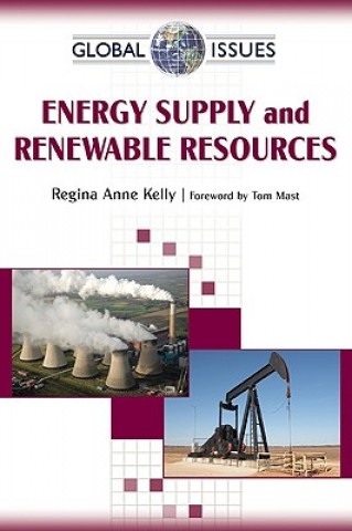 Kniha Energy Supply and Renewable Resources Regina Anne Kelly