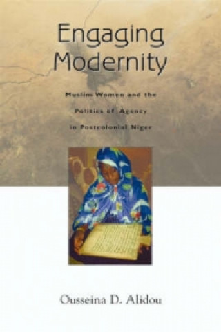Könyv Engaging Modernity Ousseina Alidou