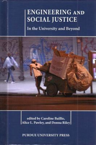 Kniha Engineering and Social Justice Caroline Baillie