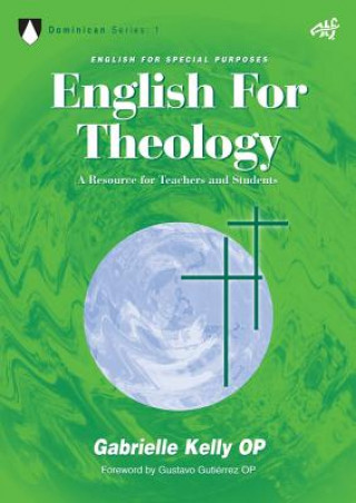 Kniha English for Theology Gabrielle Kelly