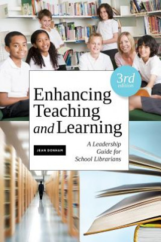 Kniha Enhancing Teaching and Learning Jean Donham