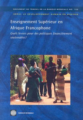 Kniha Enseignement Superieur en Afrique Francophone Pierre Antoine Gioan