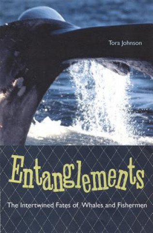 Knjiga Entanglements Tora Johnson