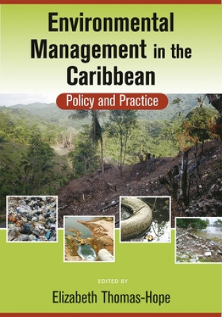 Knjiga Environment Management in the Caribbean Elizabeth Thomas-Hope