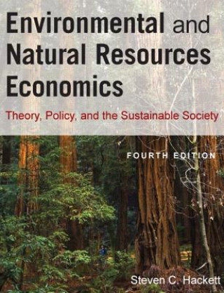 Książka Environmental and Natural Resources Economics Steven C. Hackett