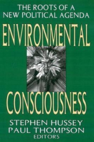 Kniha Environmental Consciousness Stephen Hussey
