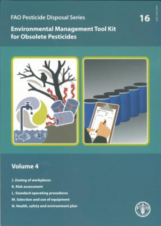 Kniha Environmental Management Tool Kit for Obsolete Pesticides Food and Agriculture Organization