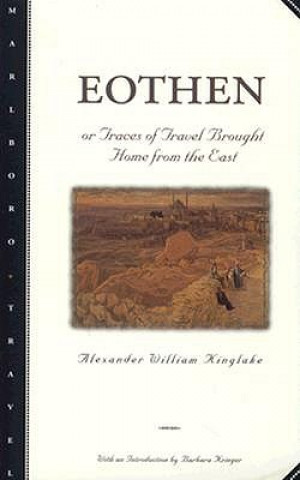 Buch Eothen A.W. Kinglake
