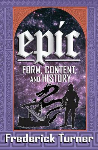 Βιβλίο Epic Frederick Turner