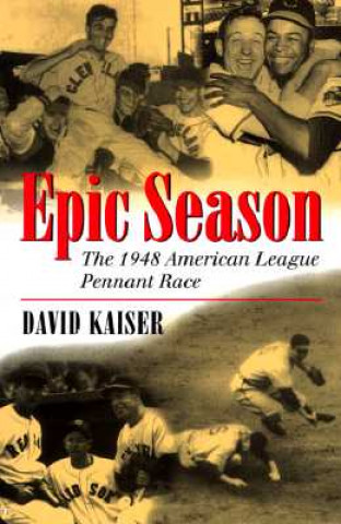 Książka Epic Season David E. Kaiser