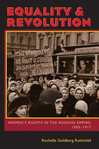 Könyv Equality and Revolution Rochelle Goldberg Ruthchild