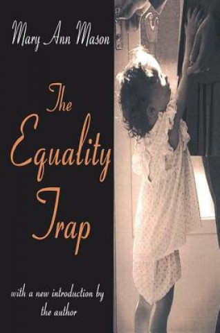 Kniha Equality Trap Mary Ann Mason