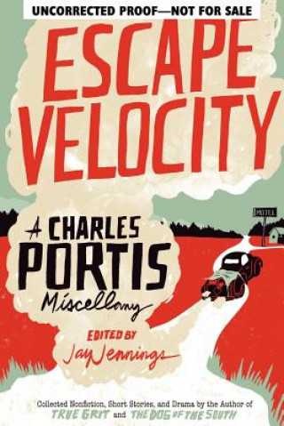 Libro Escape Velocity Charles Portis