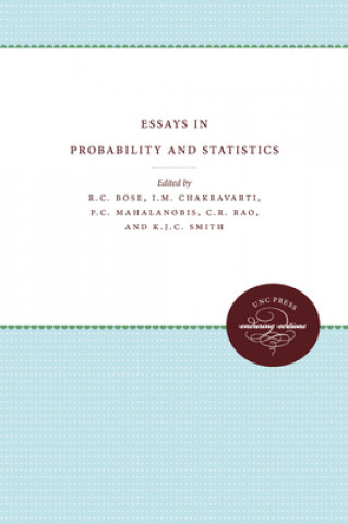 Carte Essays in Probability and Statistics R. C. Bose