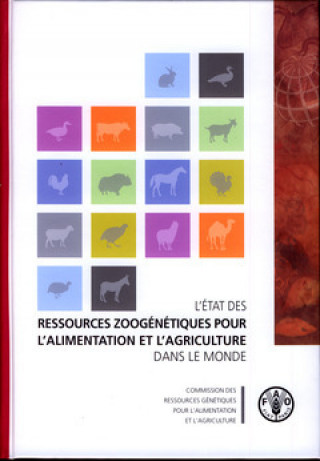 Carte L'Etat Des Ressources Zoogenetiques Pour L'Alimentation Et L'Agriculture Dans Le Monde Food and Agriculture Organization of the United Nations