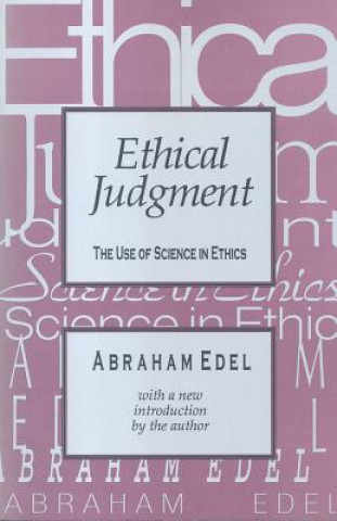 Knjiga Ethical Judgment Abraham Edel