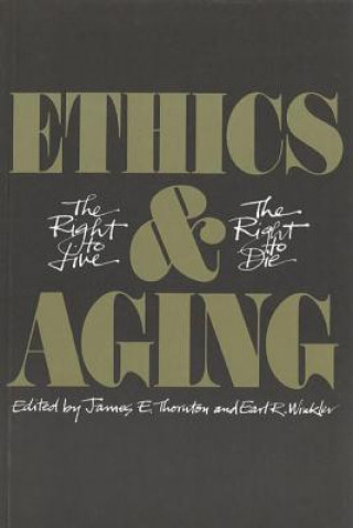 Kniha Ethics and Aging 