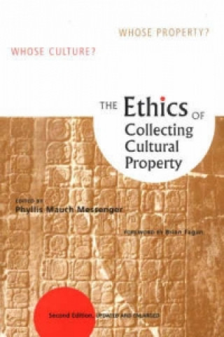 Libro Ethics of Collecting Cultural Property Brian Fagan