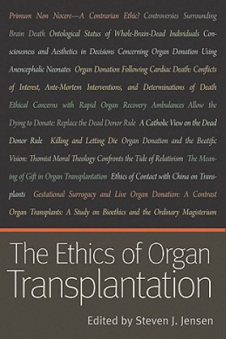 Könyv Ethics of Organ Transplantation 