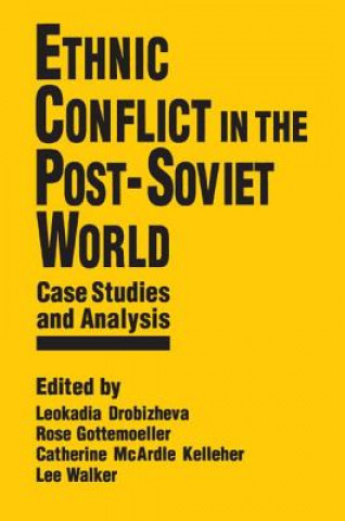 Könyv Ethnic Conflict in the Post-Soviet World: Case Studies and Analysis Leokadia Drobizheva