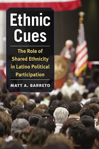 Kniha Ethnic Cues Matt A. Barreto