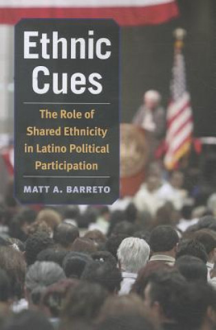 Kniha Ethnic Cues Matt A. Barreto