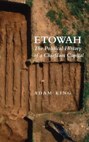 Knjiga Etowah Adam King