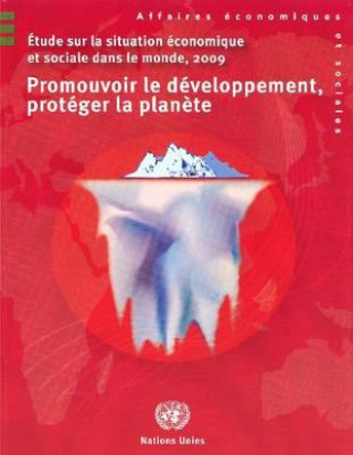 Kniha Etude Sur La Situation Economique Et Sociale Dans Le Monde, 2009 United Nations